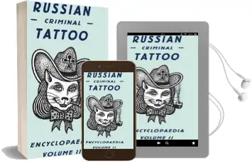Russian Criminal Tattoo Encyclopaedia Volume ii Audiobook download free by Postdoctoral Researcher Sergey Vasiliev