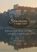 Audiobook Strangers to the City 2013: Reflections on the Beliefs and Values of the Rule of st. Benedict author Ocso Michael Casey