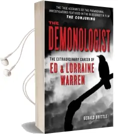 The Demonologist: The Extraordinary Career of ed and Lorraine Warren Audiobook download free by Gerald Brittle