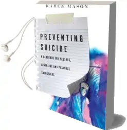 Preventing Suicide: A Handbook for Pastors, Chaplains and Pastoral Counselors Audiobook download free by Karen Mason
