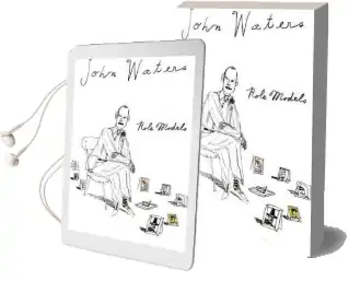 Role Models Audiobook download free by John Waters
