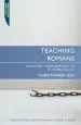 Audiobook Teaching Romans: Volume 1: Unlocking Romans 1-8 for the Bible Teacher author Christopher Ash