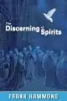 Audiobook The Discerning of Spirits author Frank Hammond