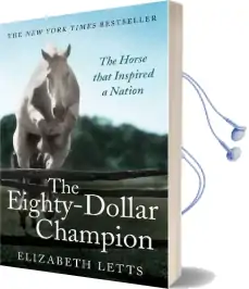 The Eighty Dollar Champion Audiobook download free by Elizabeth Letts