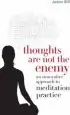 Audiobook Thoughts are not the Enemy author Jason Siff