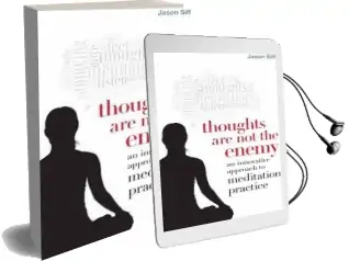 Thoughts are not the Enemy Audiobook download free by Jason Siff