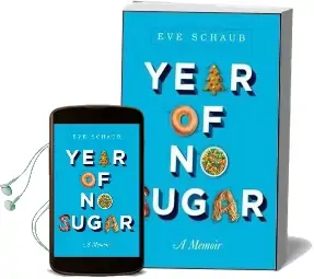 Year of no Sugar Audiobook download free by Eve O. Schaub