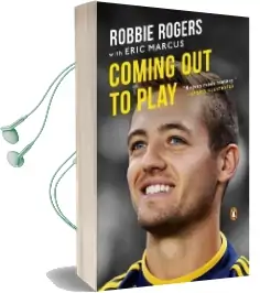 Coming out to Play Audiobook download free by Robbie Rogers