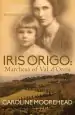 Audiobook Iris Origo: Marchesa of val D'Orcia author Caroline Moorehead