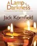 Audiobook Lamp in the Darkness: Illuminating the Path Through Difficult Times author Jack Kornfield
