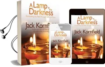 Lamp in the Darkness: Illuminating the Path Through Difficult Times Audiobook download free by Jack Kornfield