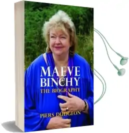Maeve Binchy: The Biography Audiobook download free by Piers Dudgeon