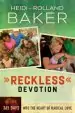 Audiobook Reckless Devotion: 365 Days Into the Heart of Radical Love author Rolland Baker