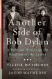 Audiobook Another Side of bob Dylan: A Personal History on the Road and off the Tracks author Jacob Maymudes