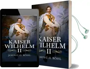 Kaiser Wilhelm ii: A Concise Life Audiobook download free by John C. G. Röhl
