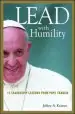 Audiobook Lead With Humility: 12 Leadership Lessons From Pope Francis author Jeffrey A. Krames