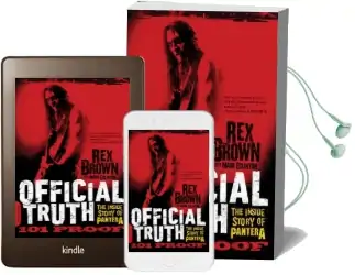 Official Truth, 101 Proof: The Inside Story of Pantera Audiobook download free by Rex Brown