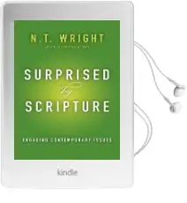 Surprised by Scripture: Engaging Contemporary Issues Audiobook download free by N. T. Wright