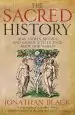 Audiobook The Sacred History: How Angels, Mystics and Higher Intelligence Made our World author Jonathan Black