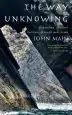 Audiobook The way of Unknowing: Expanding Spiritual Horizons Through Meditation author John Main
