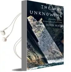 The way of Unknowing: Expanding Spiritual Horizons Through Meditation Audiobook download free by John Main