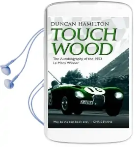 Touch Wood Audiobook download free by Duncan Hamilton