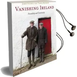 Vanishing Ireland: Friendship and Community Audiobook download free by James Fennell