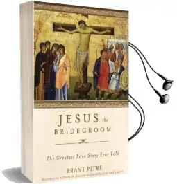 Jesus the Bridegroom Audiobook download free by Brant Pitre