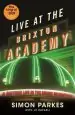 Audiobook Live at the Brixton Academy: A Riotous Life in the Music Business author J. S. Rafaeli
