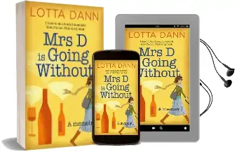 Mrs d is Going Without Audiobook download free by Lotta Dann