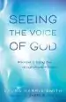 Audiobook Seeing the Voice of god: What god is Telling you Through Dreams and Visions author Laura Harris Smith