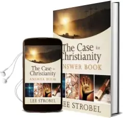 The Case for Christianity Answer Book Audiobook download free by Lee Strobel