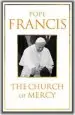 Audiobook The Church of Mercy: His First Major Book: A Message of Hope for all People author Pope Francis
