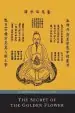 Audiobook The Secret of the Golden Flower; a Chinese Book of Life author Richard Wilhelm