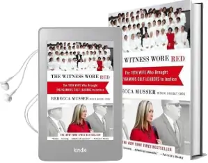 The Witness Wore red: The 19Th Wife who Helped to Bring Down a Polygamous Cult Audiobook download free by Rebecca Musser