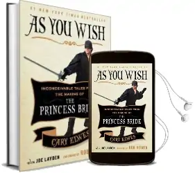 As you Wish: Inconceivable Tales From the Making of the Princess Bride Audiobook download free by Cary Elwes