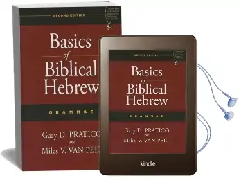 Basics of Biblical Hebrew Grammar: Second Edition Audiobook download free by Gary Davis Pratico