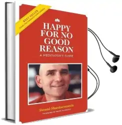 Happy for no Good Reason Audiobook download free by Swami Shankarananda