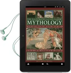 Illustrated a-z of Classic Mythology Audiobook download free by Arthur Cotterell