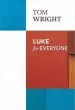Audiobook Luke for Everyone author Tom Wright