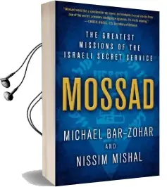 Mossad: The Greatest Missions of the Israeli Secret Service Audiobook download free by Nissim Mishal