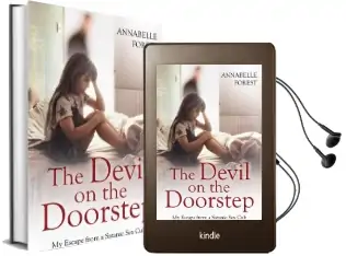 The Devil on the Doorstep: My Escape From a Satanic sex Cult Audiobook download free by Annabelle Forest