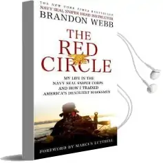 The red Circle: My Life in the Navy Seal Sniper Corps and how i Trained America'S Deadliest Marksmen Audiobook download free by John David Mann