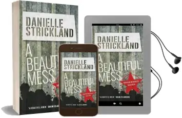 A Beautiful Mess: How god Re-Creates our Lives Audiobook download free by Danielle Strickland