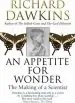 Audiobook An Appetite for Wonder: The Making of a Scientist author Richard Dawkins