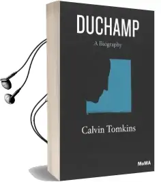 Duchamp: A Biography Audiobook download free by Calvin Tomkins
