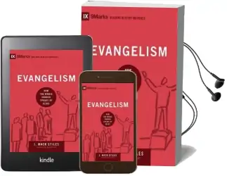 Evangelism: How the Whole Church Speaks of Jesus Audiobook download free by J. Mack Stiles