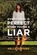 Audiobook Everything is Perfect When You'Re a Liar author Kelly Oxford