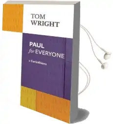 Paul for Everyone: 1 Corinthians Audiobook download free by Tom Wright
