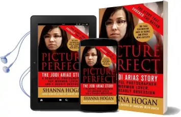 Picture Perfect: The Jodi Arias Story Audiobook download free by Shanna Hogan